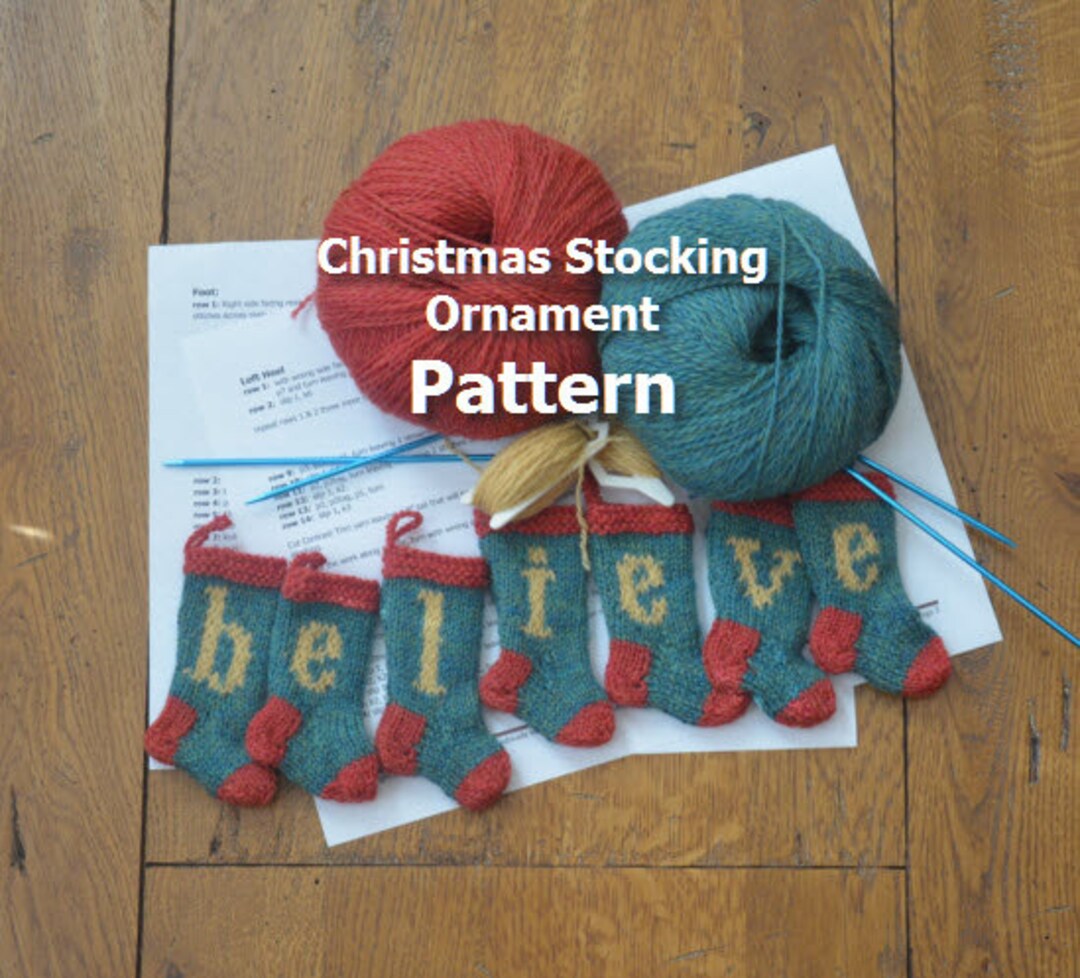 BELIEVE Christmas Stocking Ornament Knitting Pattern Etsy