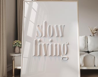 Slow Living Print Minimalist Lifestyle Poster (Digital Download)