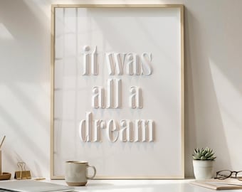 It Was All A Dream Minimalist Art Print (Digital Download)