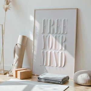 Free Your Mind Print Mindfulness Poster (Digital Download)