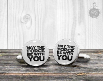 Quote cufflinks - Star Wars "May the FORCE be with you" - Very elegant mens cuff links