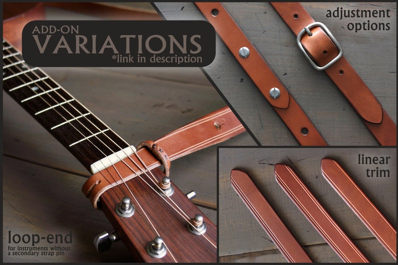 May include: A close-up of a brown leather guitar strap with a loop end, showing different variations of the strap, including adjustment options and linear trim. The text "ADD-ON VARIATIONS *link in description" is visible at the top of the image.