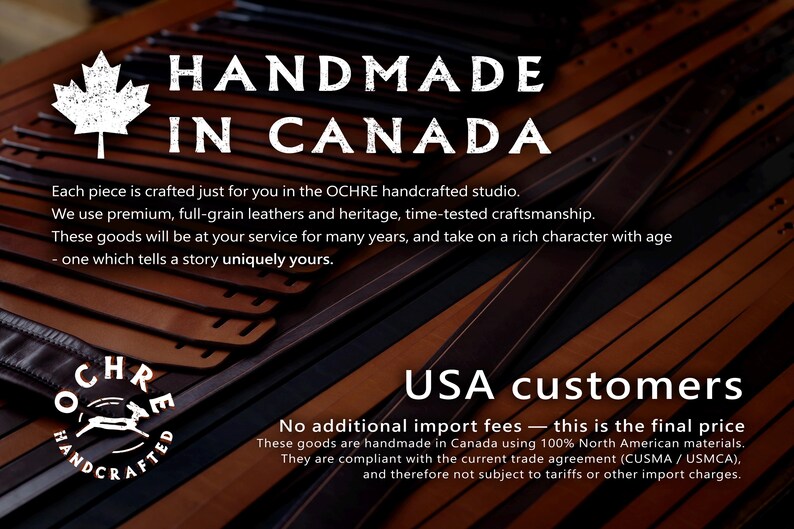 May include: Image features handcrafted leather goods, with the text "HANDMADE IN CANADA." The image showcases various leather straps in shades of brown and black. The OCHRE handcrafted logo is also visible.