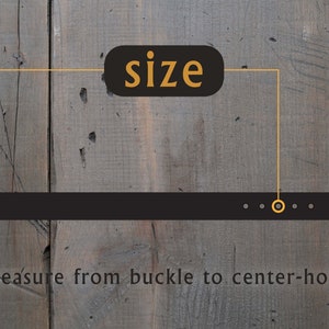 May include: A black leather belt with a silver buckle and multiple holes. The text "size" is written in yellow on a black oval. The text "measure from buckle to center-hole" is written in black below the belt.