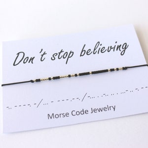 Don't stop Believing Morse Code Bracelet