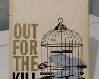 Out for the Kill By Anthony Gilbert Hardcover Book with Jacket First Printing 1960 RhymeswithDaughter