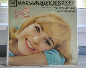 Ray Conniff Singers So Much in Love Vinyl Record Album | Columbia Records 1961 Vintage Vocal Pop LP | Retro Mid-Century Lounge Vinyl