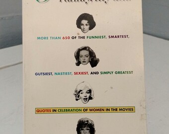 Frankly, my dear By Jeff Bloch Quotes in Celebration of Women in the Movies Paperback 1993 RhymeswithDaughter