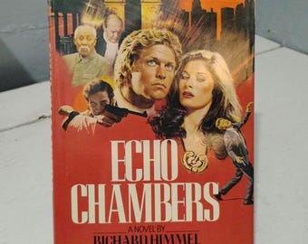 Echo Chambers By Richard Himmel Hardcover with Jacket 1982 RhymeswithDaughter