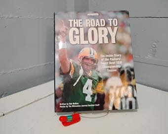 Vintage 1996 The Road to Glory, The Inside Story of the Packers Super Bowl XXXI Book and Tailgate Party Whistle from Oscar Mayer Mobile