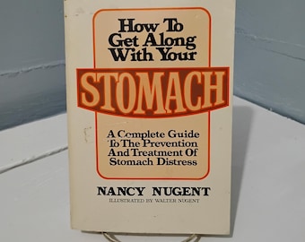 1970s "How to Get Along With Your Stomach" 1st Edition Book, RhymeswithDaughter
