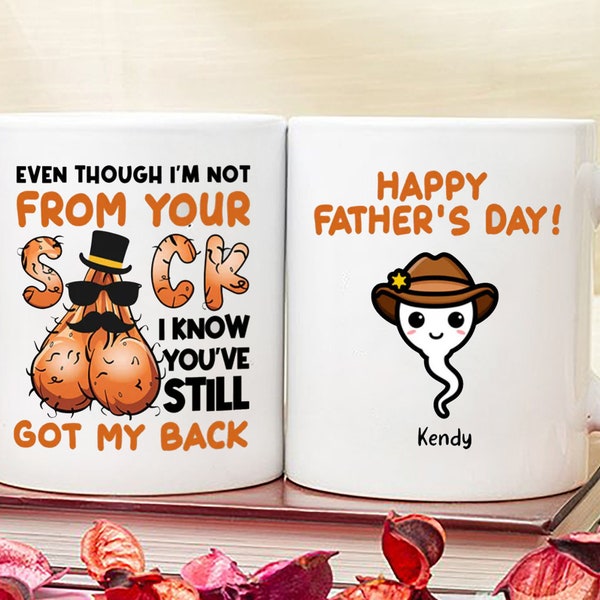 Bonus Dad Funny Sperm Not From Your Sack Father's Day Personalized Mug, Gift From Daughter Son Kids, Stepdad Gift, Step Dad Gift