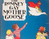 The Romney Gay Mother Goose 1936 1st Edition