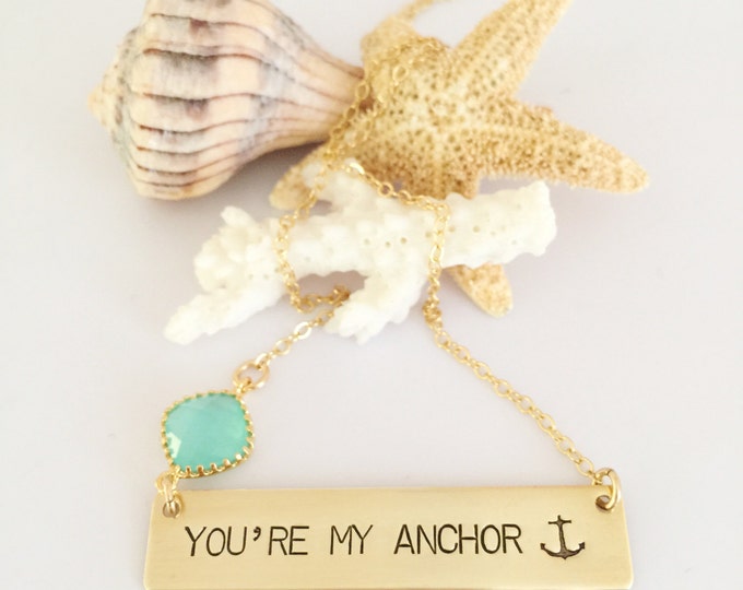 You're My Anchor Stamped Bar Necklace Name Plate Ocean Beach Wedding Love Gift Gold Fill Gold Custom Personalized