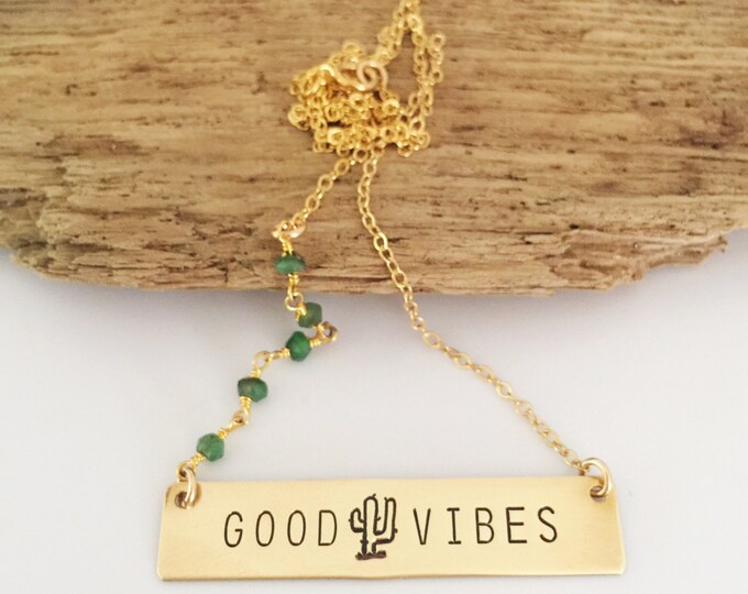 Good Vibes Stamped Gold Fill Bar Necklace Layering Bohemian Gift Beach Cactus Succulent Cacti Bridesmaids Outer Banks Chrysoprase