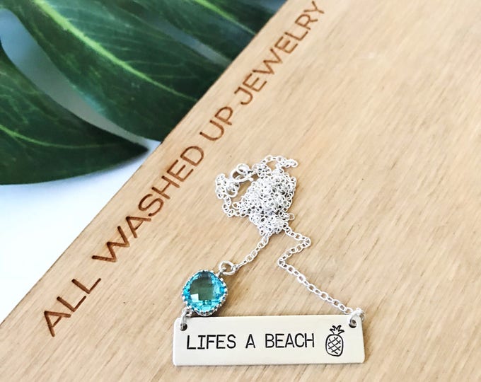 Lifes a Beach Sterling Silver Handmade Bar Stamped Necklace Mothers Day Bridesmaid Friend Gift Beach Wedding Anniversary Seaglass