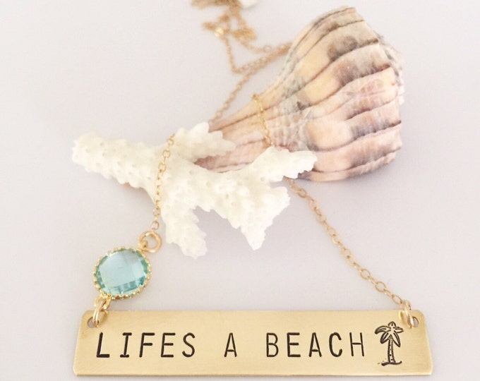 LIFES A BEACH Stamped Bar Nameplate Custom Natuical Boho Layering Bohemian Seaglass Necklace