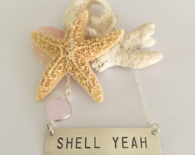 Shell Yeah Stamped Sterling Silver Bar Nameplate Nautical Custom Beach Glass