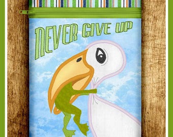 5x7" Never Give Up! Zippered Bag ITH In The Hoop Zippered Bag Machine Embroidery File Fully Lined & padded/No raw edges/Easy Instructions