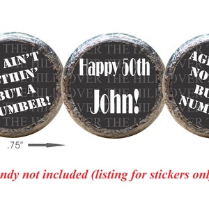 Adult Funny Party Favors Age Aint Nothing Custom Over the Hill 50th Birthday Candy Kiss Stickers, Table Decorations Set of 108KB13 image 3