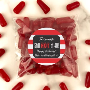 Still Hot at 40 Custom Birthday Stickers - Round Personalized Birthday Labels for Mason Jars, Candles, Gift Stickers (Set of 24) (RB12)