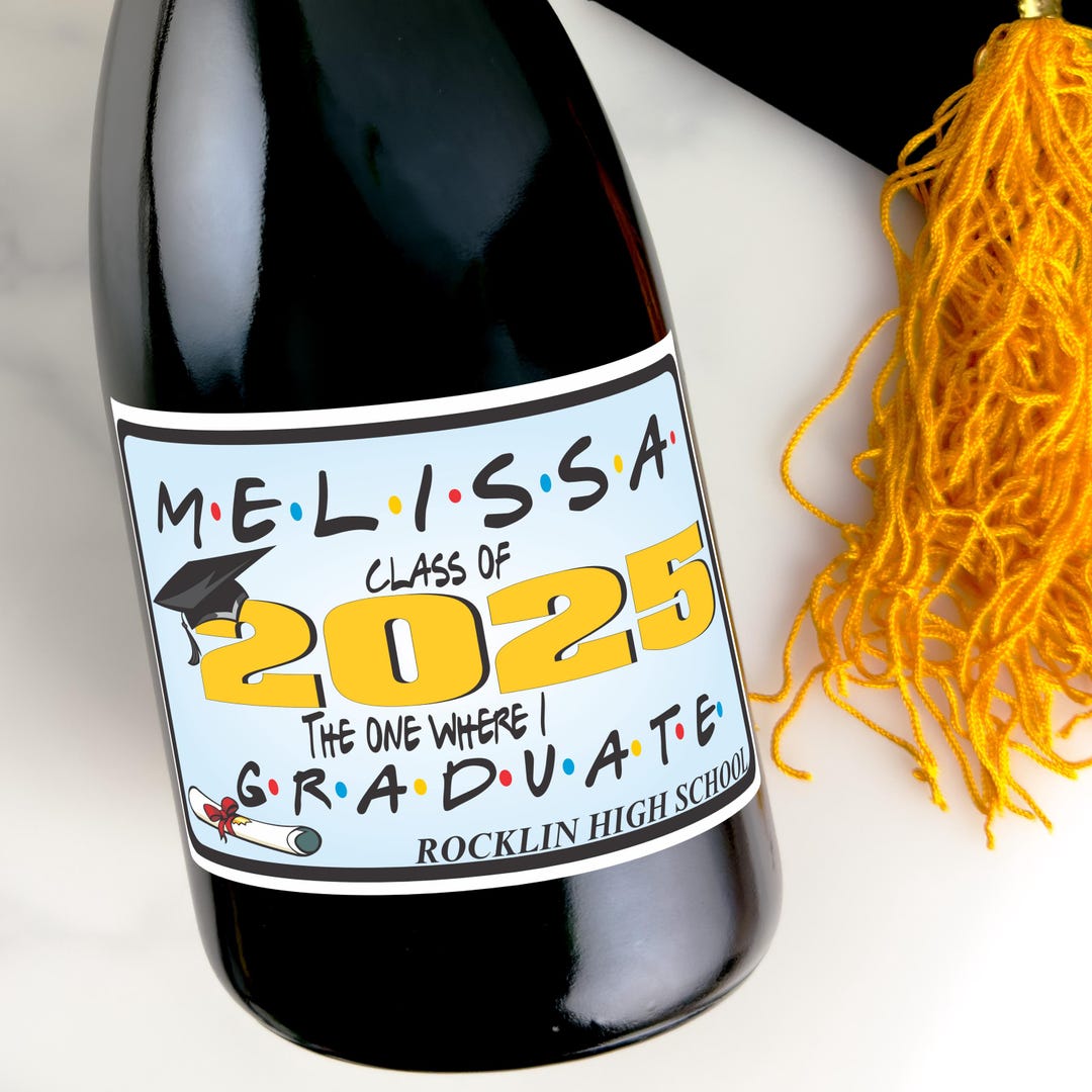 Personalized Friend Graduation Labels for Champagne, Wine, Beer, and ...
