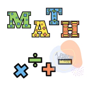 May include: A colorful illustration of the word "MATH" with various mathematical symbols, including plus, minus, multiplication, and division signs. The text "A Pinch of Fun" is also included in the image.