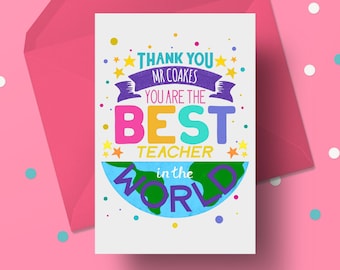 Personalised Best Teacher Card - Perfect for an end of School gift