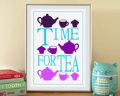 Kitchen Art Print - Time for Tea - Digital / Instant Download