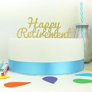 Retirement Cake Topper, Happy Retirement, Leaving Work, Farewell Party Choose Your Colours image 2