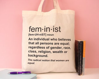 Feminist Tote Bag - Available in Black, Grey and Natural