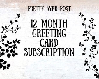 12 Month Greeting Card Subscription - Card Subscription Service - Customized Cards - Customized Subscription - 3 Cards Each Month