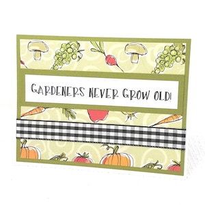 Carte de jardinier - Carte de jardin - Carte de jardin amusant - Carte de jardinage jamais vieillir - Carte de jardin vert - Carte pour jardiniers - Carte verte