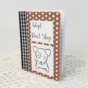 Adopt Don't Shop Mini Journal - Rescue Dog Mini Journal - Adopt Don't Shop Mini Notebook - Rescue Dog Mini Notebook - Doggie Rescue