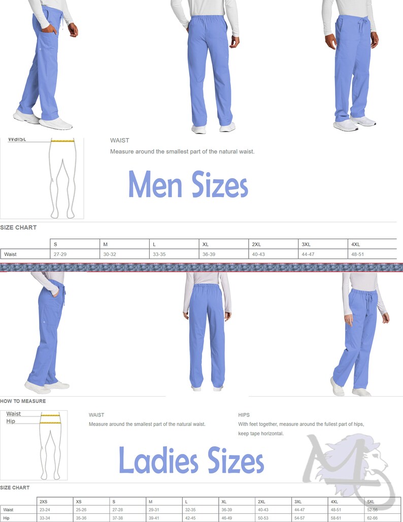 May include: Light blue scrub pants shown in side, back, and front views. The image includes sizing charts for men and ladies, with waist and hip measurements in inches, along with diagrams illustrating how to measure the waist and hips for proper fit.