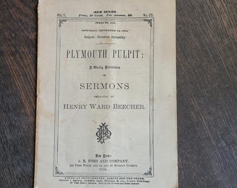 Plymouth Pulpit Weekly Publication of Sermons Preached by Henry Ward Beecher. 1874. Vol. 2 No. 25. Christian Sympathy