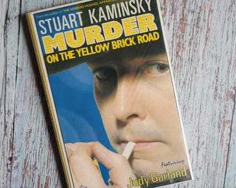 SIGNED Stuart Kaminsky "Murder on the Yellow Brick Road." 1981 hardcover UK edition. '40s Hollywood plot. Private eye. Judy Garland.