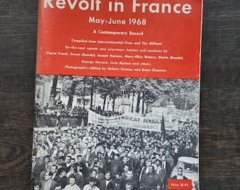 Revolt in France May-June 1968 Contemporary Record. Intercontinental Press. The Militant. Student Labor demonstrations. See condition notes