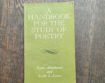 1966 "A Handbook for the Study of Poetry." Softcover first printing. Lynn Altenbernd and Leslie L. Lewis.