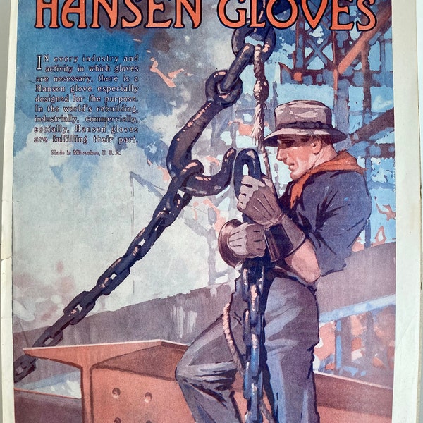 Antique Gloves Advertisement Hansen Gloves Steelworker Man 1919 Men's Clothing Advertisement 10 1/4" X 13 3/4"