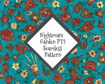 May include: Seamless pattern on a teal background featuring red and yellow flowers, butterflies, and a hand with blades. The design includes a red hat with an eye and the text "Nightmare Garden PT2 Seamless Pattern" in a white diamond.