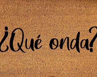 ¿Que onda? Anuncio personalizado