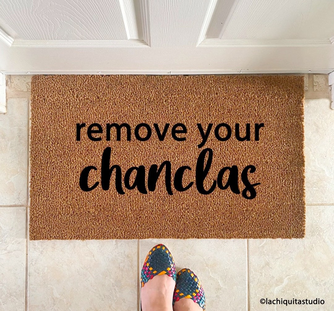 Remove Your Chanclas Doormat in Spanish Spanish Doormat Tapete Funny