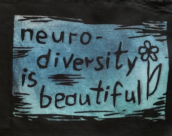 Neurodiversity is Beautiful Patch - Linocut Print on Upcycled Fabric