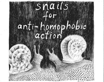 Print "Snails For Anti-Homophobic Action"