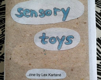 Sensory toys: zine about autism, sensory needs and toys