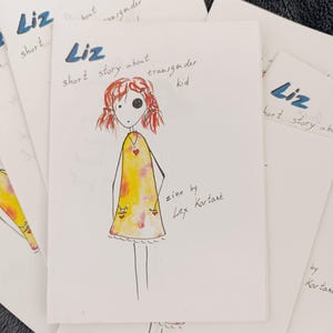 Zine: Liz - short story about transgender kid
