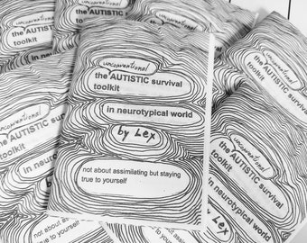 Zine: The unconventional Autistic Survival Toolkit in the Neurotypical  world