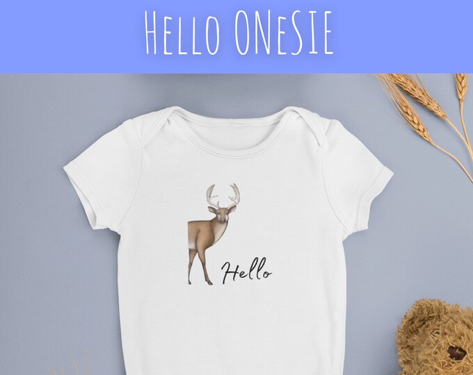 Hello Deer! Watercolor, Cute, Baby Gift, or Animal Baby Outfit, Onesie Baby Bodysuit