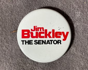 Jim Buckley The Senator - 1970’s New York State Senatorial Campaign Pinback/Button